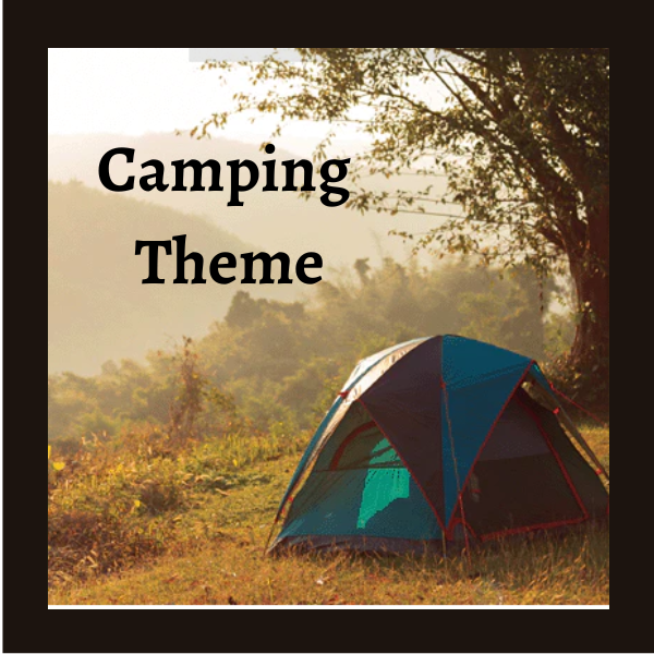Camping Theme