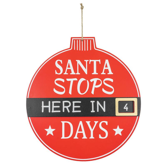 Santa Stops here Countdown Sign