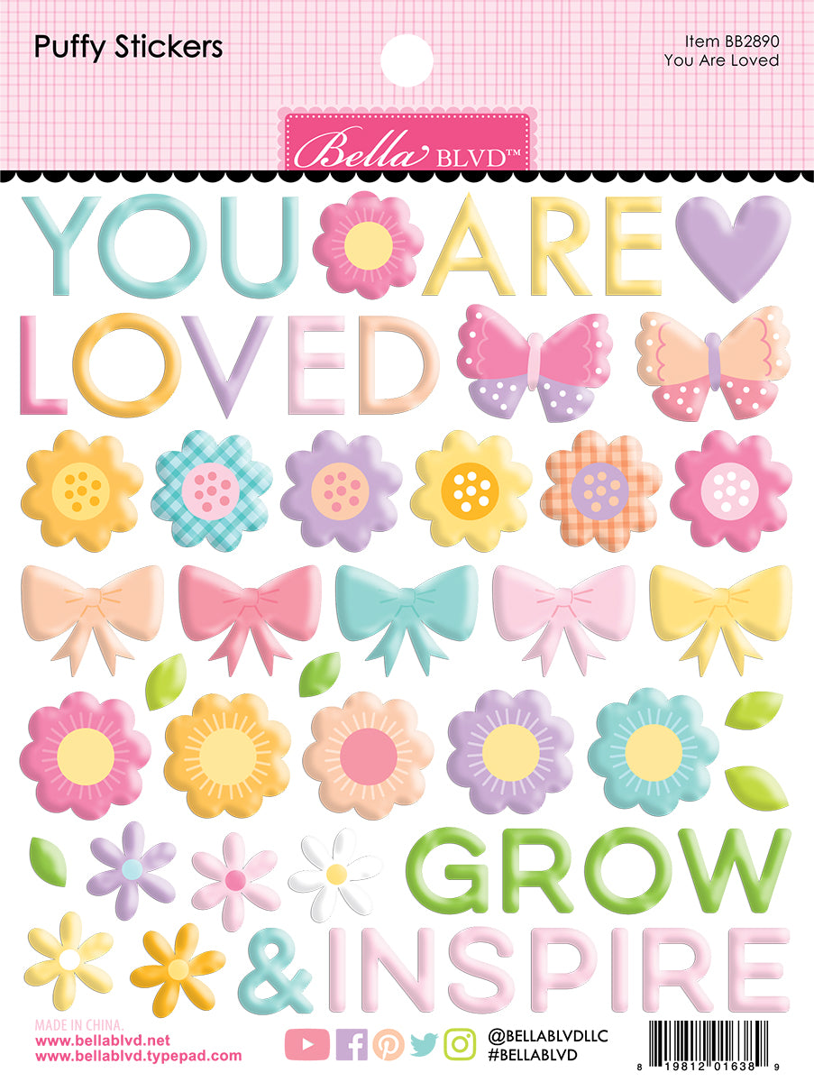 Bella Blvd Just Because - You Are Loved Puffy Stickers