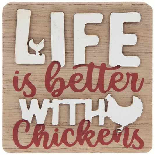 Life is Better with Chickens Wood Block Decor