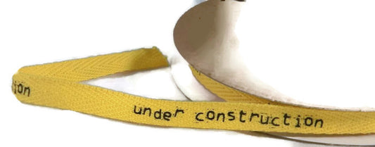 Under Construction Twill Ribbon