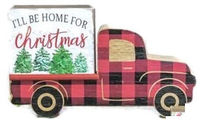 I'll Be Home for Christmas Truck Sign