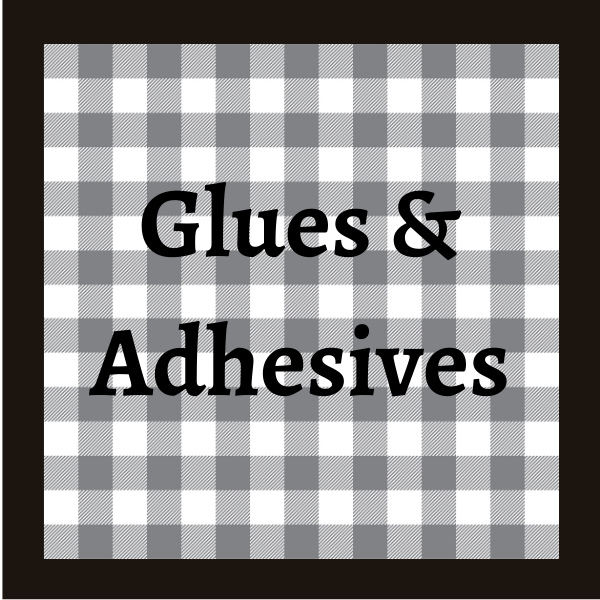 Glues & Adhesives