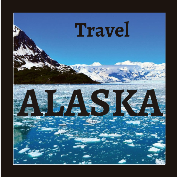 Travel Alaska