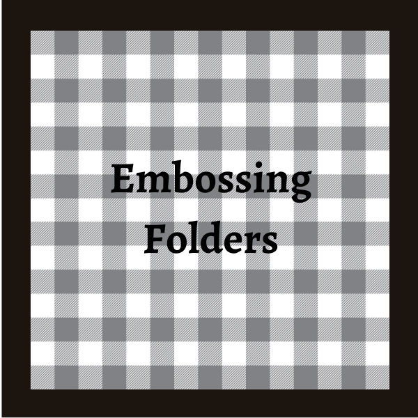 Embossing Folders