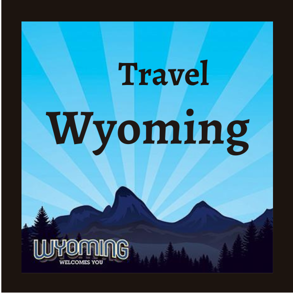 Travel Wyoming