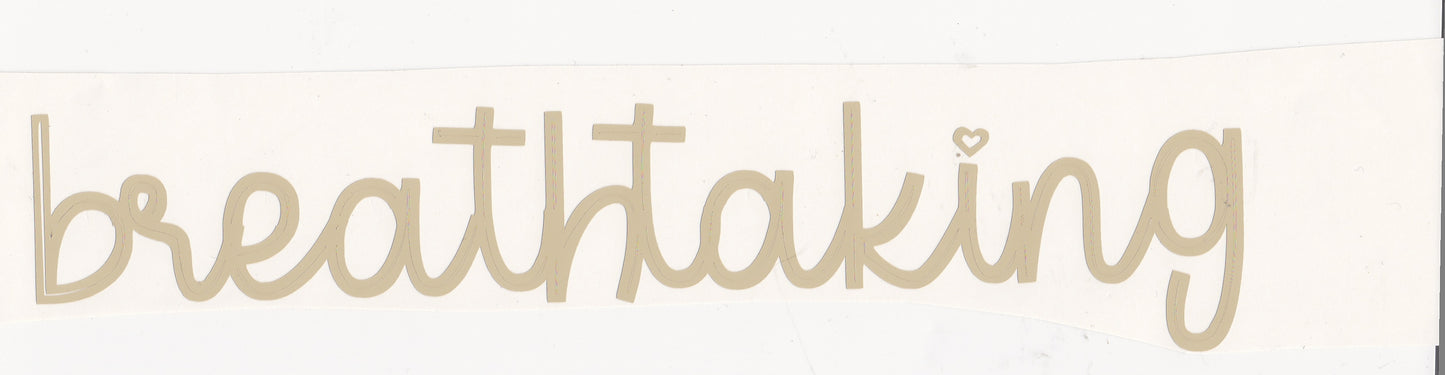 Breathtaking Vinyl Word Stickers - 10 inch