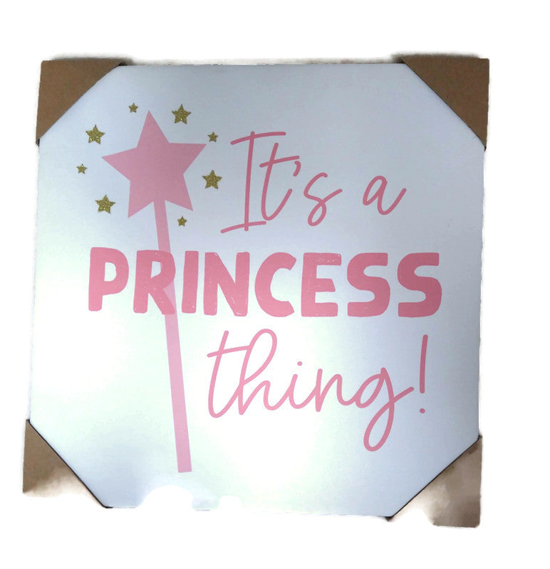 Its a Princess Thing Canvas Wall Decor – Country Croppers