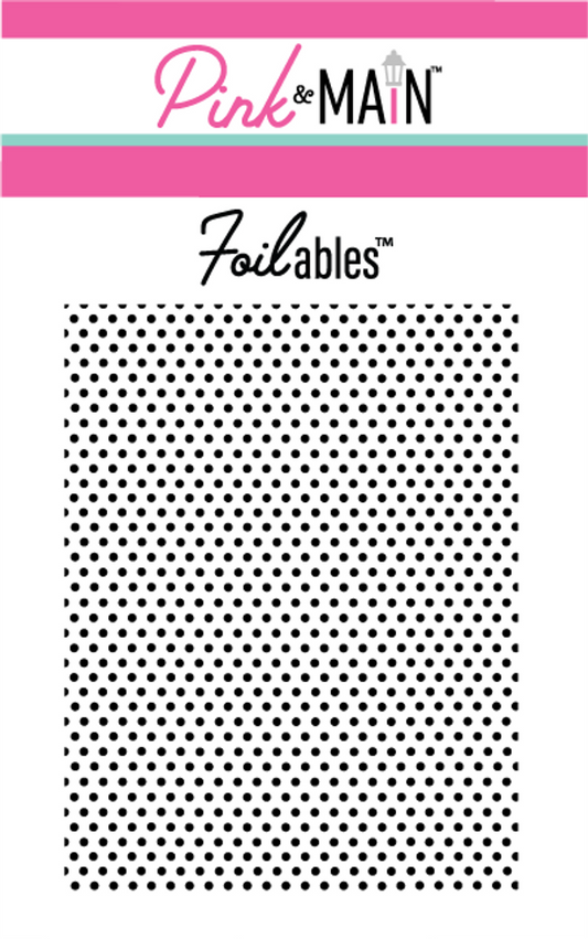Foilables - Small Dots - 8 Sheets