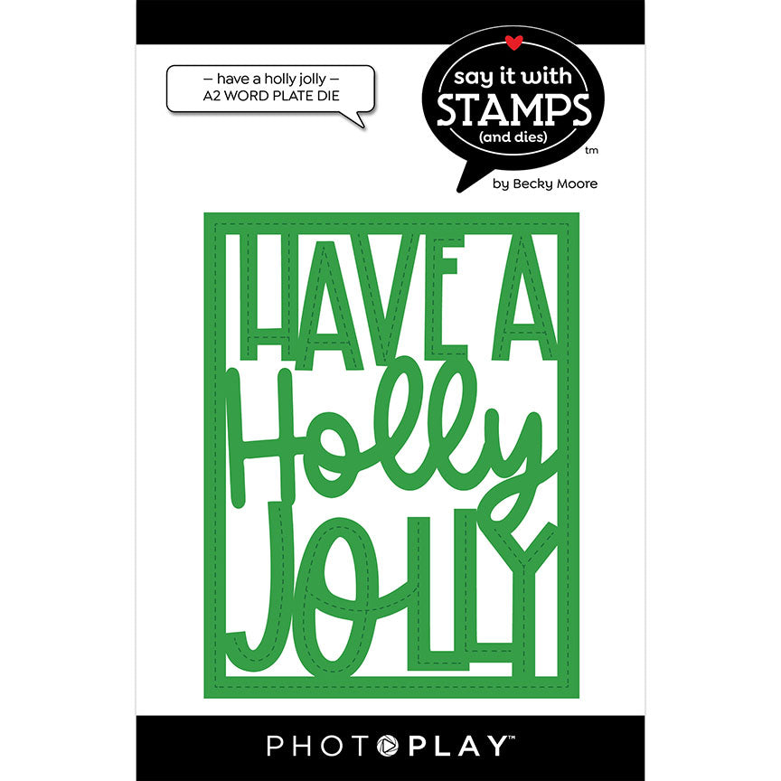 Have a Holly Jolly Word Die by Photo Play