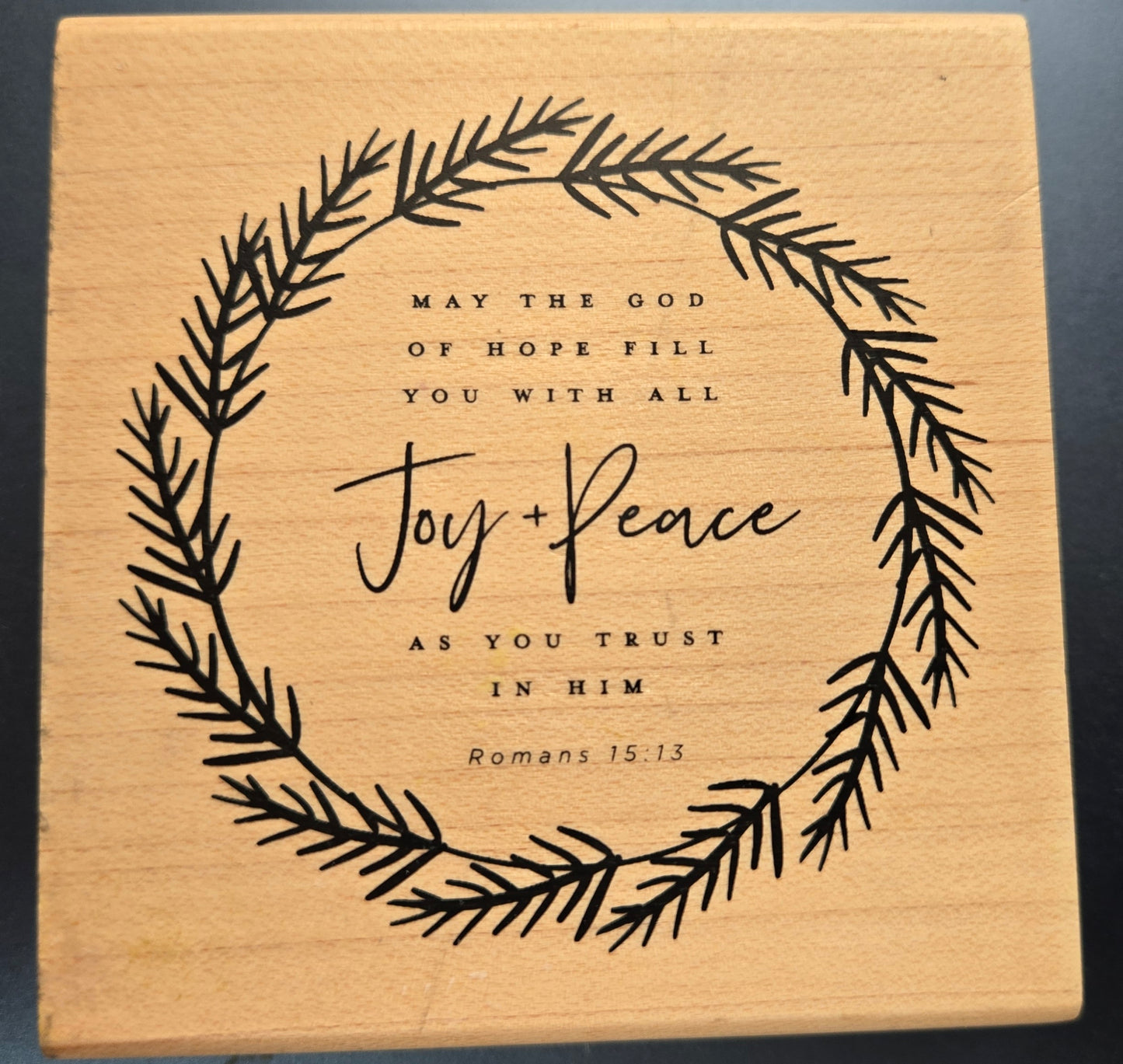 Roamans 15 13 Joy and Peace Bible Verse Stamp