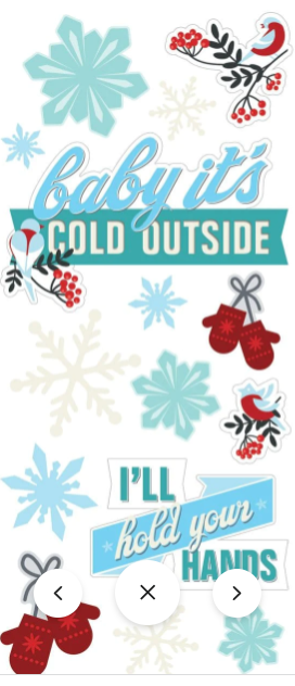 Baby Its Cold Outside Puffy Stickers
