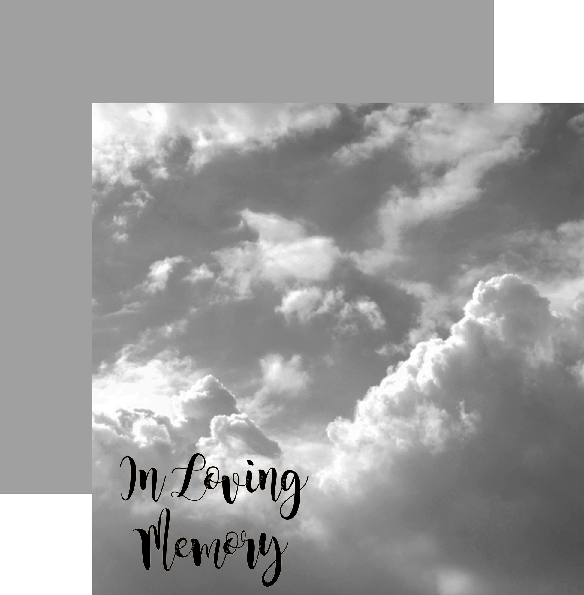 In Loving Memory Gray Clouds Paper