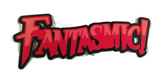 Fantasmic Paper Piecing Die Cut Title