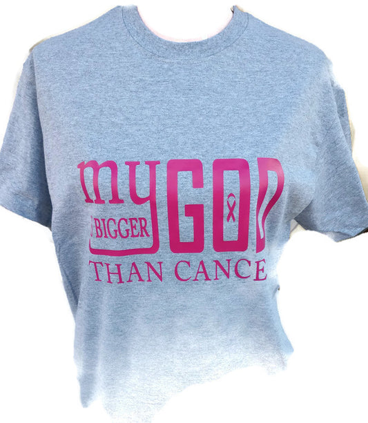 My God is Bigger Than Cancer TShirt